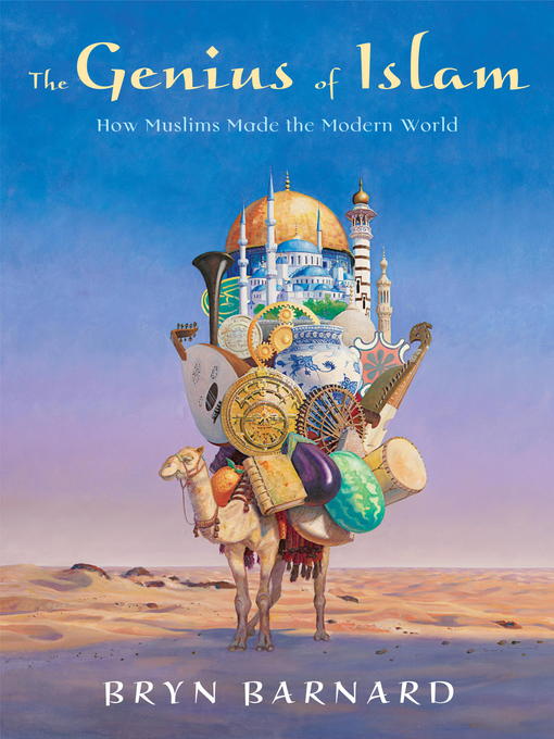 Title details for The Genius of Islam by Bryn Barnard - Available